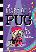 Diary of a Pug #4 Pug's Got Talent