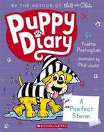 Puppy Diary A Pawfect Storm