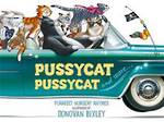 Pussycat Pussycat (board book)