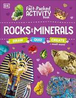 DK The Fact-Packed Activity Book Rocks and Minerals: