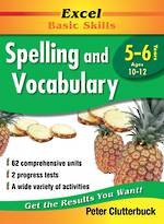 Excel Basic Skills Spelling And Vocabulary Yr 5-6 Age 10-12