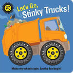 Stinky Trucks Board Book