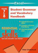 Excel Essential Skills - Student Grammar and Vocabulary Handbook Years 7-8