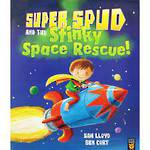Super Spud And The Stinky Space Rescue