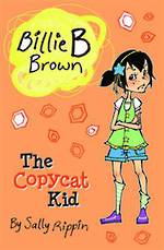 Billie B Brown #17 The Copycat Kid