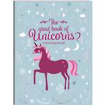 The Great Book of Unicorns Colouring Book