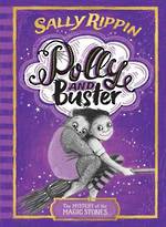 Polly And Buster #2 The Mystery Of The Magic Stones