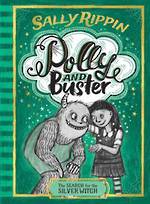 Polly And Buster #3 The Search For The Silver Witch