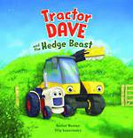 Tractor Dave and the Hedge Beast