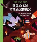 Train Your Brain Ultimate Brain Teasers