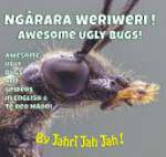 Awesome Ugly Bugs Ngarara Weriweri