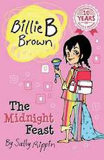 Billie B Brown: The Midnight Feast