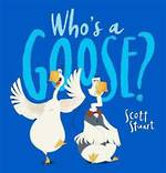 Who's A Goose (Hardback)