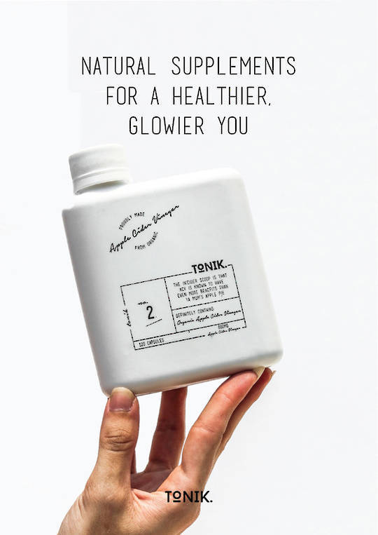 TONIK - Natural Supplements For a Healthier, Glowier You - A3 POSTER 4