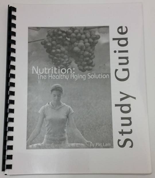 Nutrition: The Healthy Aging Solution Study Guide